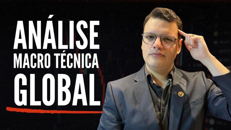 Macroeconomia + Análise Técnica: a combinação poderosa